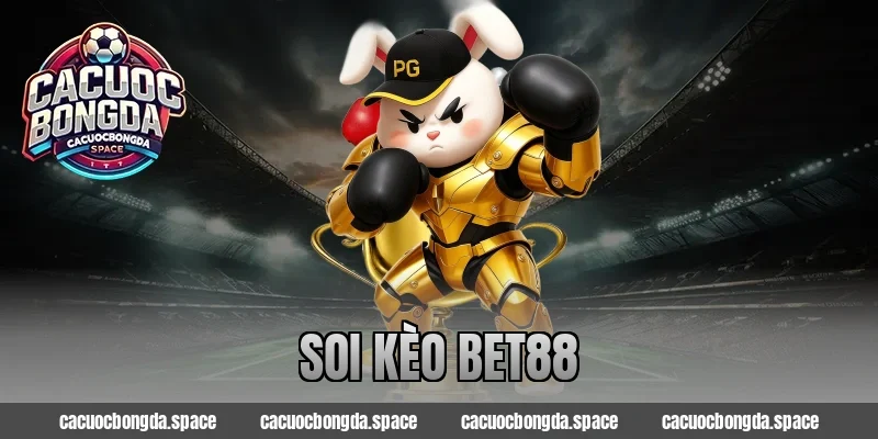 Soi Kèo Bet88 Chuẩn Xác 100% – Bí Quyết Thắng Lớn Mỗi Ngày